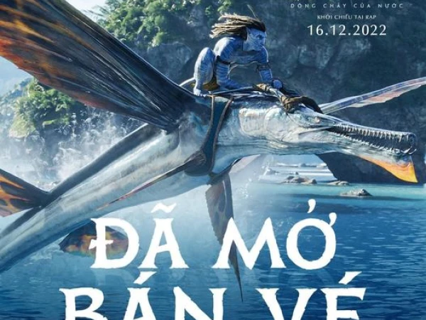 Avatar: Dòng Chảy Của Nước chính thức mở bán vé tại Lotte Cinema Tuyên Quang