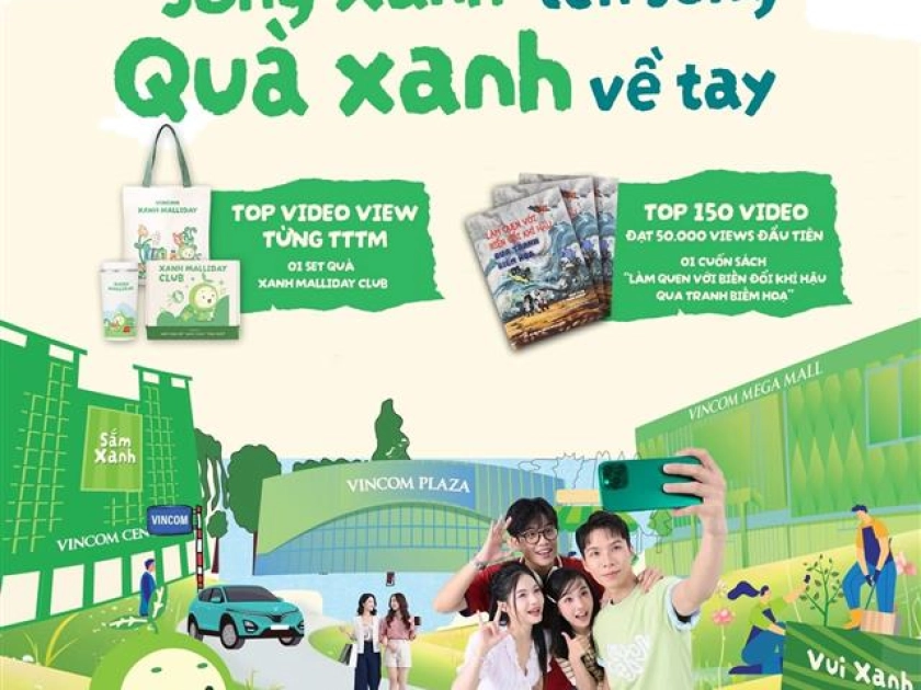 ĐĂNG VIDEO SỐNG XANH - RINH QUÀ XANH MALLIDAY - VINCOM+ THÁI HÒA