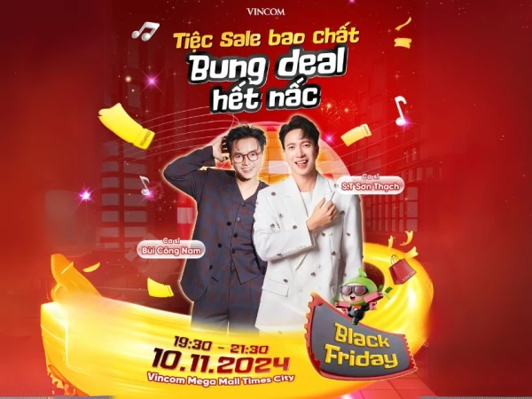 KHAI TIỆC SALE BAO CHẤT - BUNG DEAL HẾT NẤC TẠI VINCOM