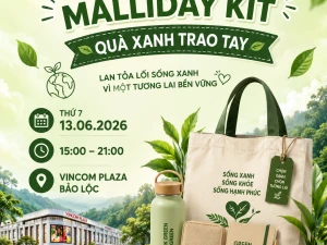 🎁🌱 XANH MALLIDAY KIT – QUÀ XANH TRAO TAY 🌱🎁