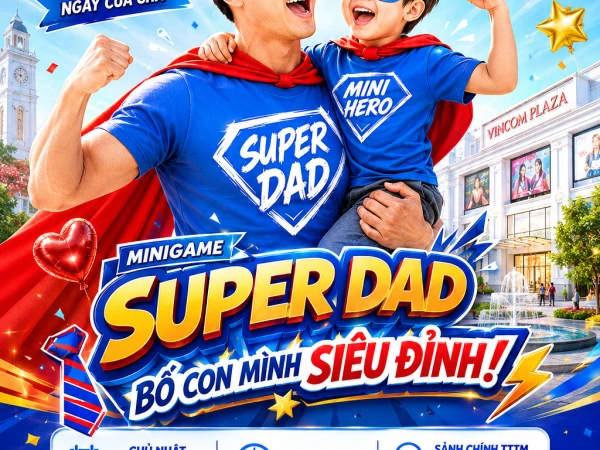 NGÀY HỘI GIA ĐÌNH VIỆT – TÔN VINH NGÀY CỦA CHA 👨‍👧‍👦💙