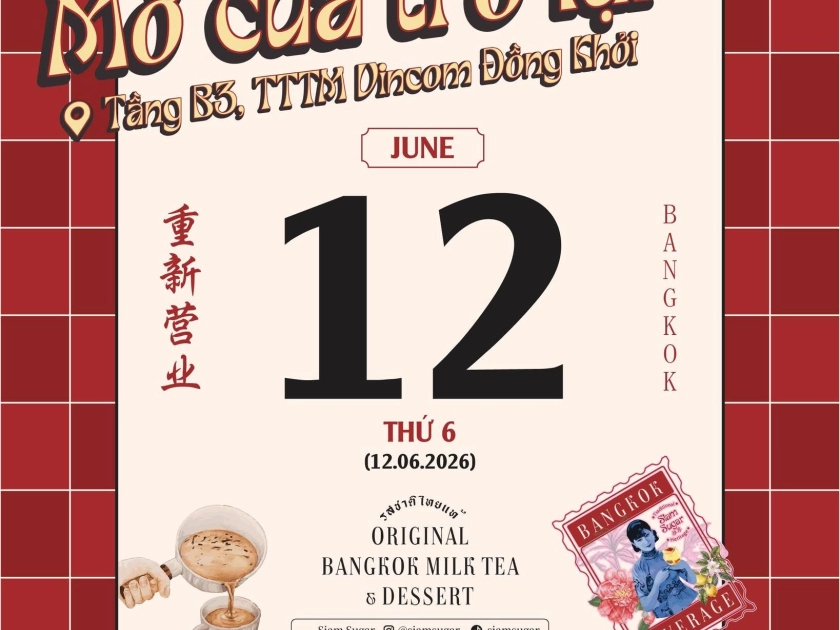 WE ARE BACK! Siam Sugar Vincom Đồng Khởi chính thức mở cửa trở lại từ ngày 12/06!