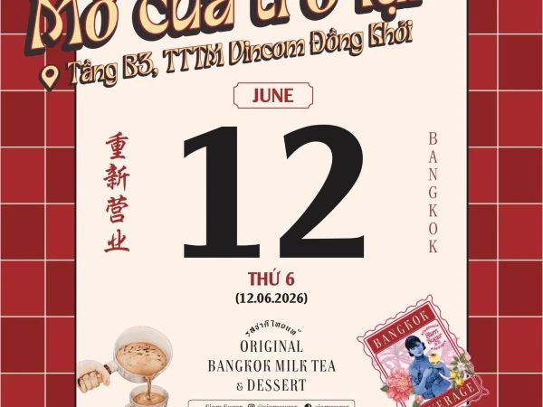 WE ARE BACK! Siam Sugar Vincom Đồng Khởi chính thức mở cửa trở lại từ ngày 12/06!