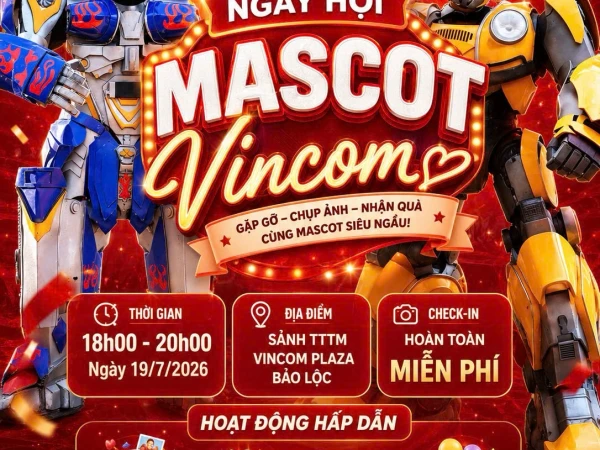 🤖✨ NGÀY HỘI MASCOT VINCOM ✨🤖