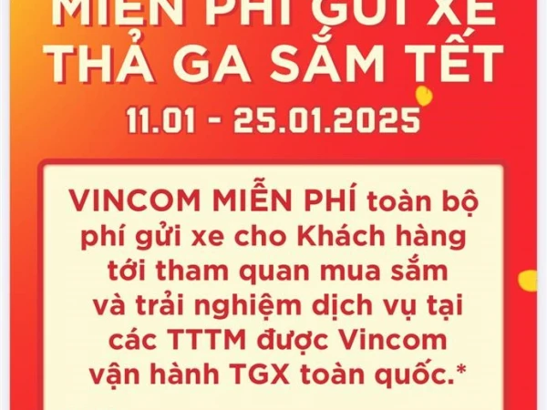 Vincom Plaza Trần Phú Nha Trang_Miễn phí gửi xe Thả ga sắm tết