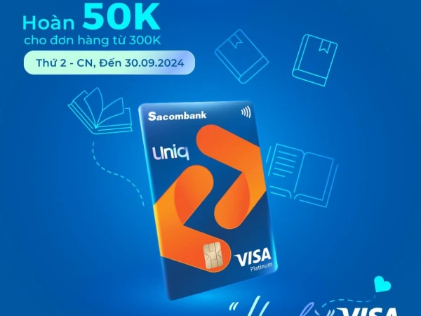 💳 FAHASA “KẾT ĐÔI” CÙNG THẺ VISA SACOMBANK: DEAL GÌ CŨNG CÓ