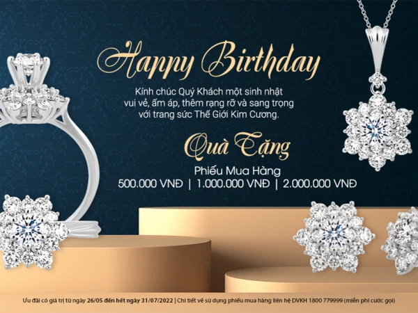 Thế Giới Kim Cương tặng hàng ngàn voucher mừng sinh nhật Khách hàng tháng 06.2022