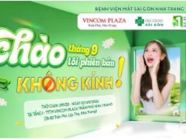 KHÁM MẮT MIỄN PHÍ CÙNG CHUYÊN GIA NHÃN KHOA BỆNH VIỆN MẮT SÀI GÒN NHA TRANG TẠI VINCOM PLAZA TRẦN PHÚ!