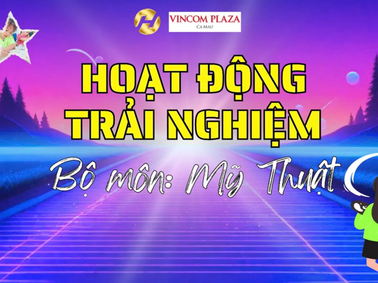 Hoạt động trải nghiệm mỹ thuật