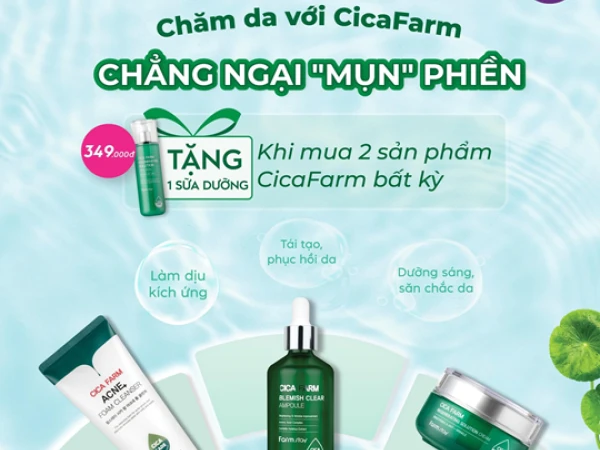 CHĂM DA VỚI CICAFARM - CHẲNG NGẠI 