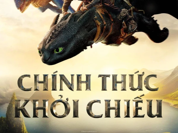 CHÍNH THỨC RA RẠP- BÍ KÍP LUYỆN RỒNG