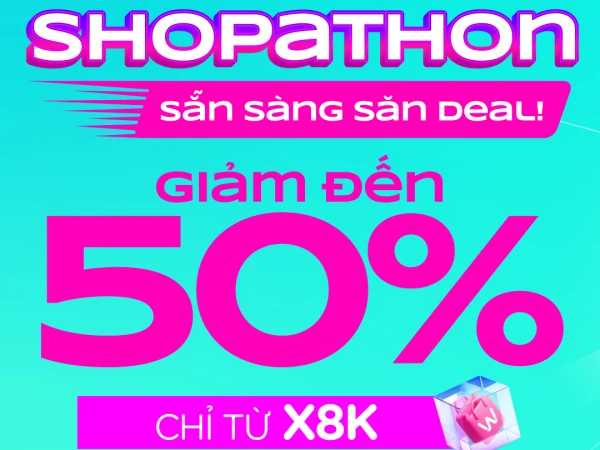 🔥 SHOPATHON ĐỔ BỘ – SĂN DEAL HOT GIÁ SỐC! 🔥