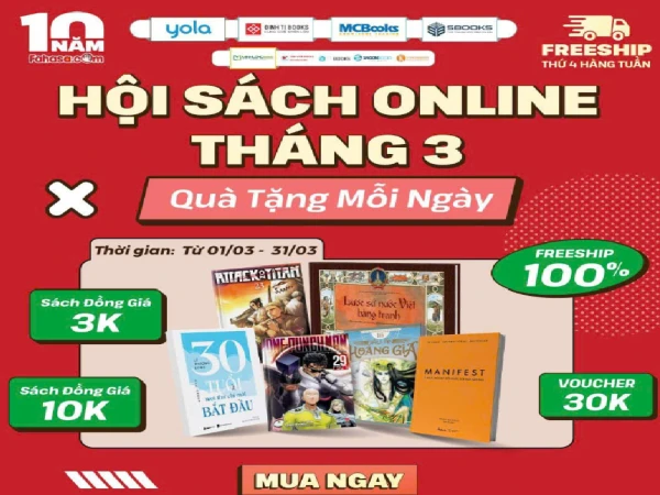 FAHASA_💥!!HỘI SÁCH ONLINE THÁNG 3!!💥   🎉10 NĂM TRI THỨC TRAO TAY - QUÀ TẶNG MỖI NGÀY🎁