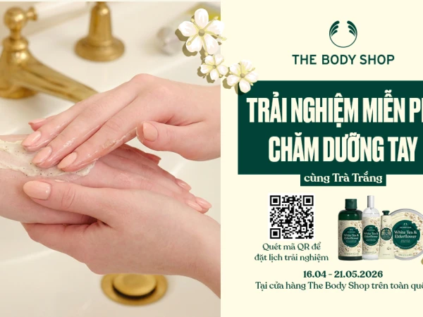 TRẢI NGHIỆM DƯỠNG TAY MIỄN PHÍ CÙNG THE BODY SHOP 🌿