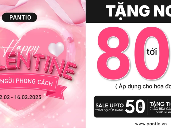 PANTINO - HAPPY VALENTINE - RẠNG NGỜI PHONG CÁCH