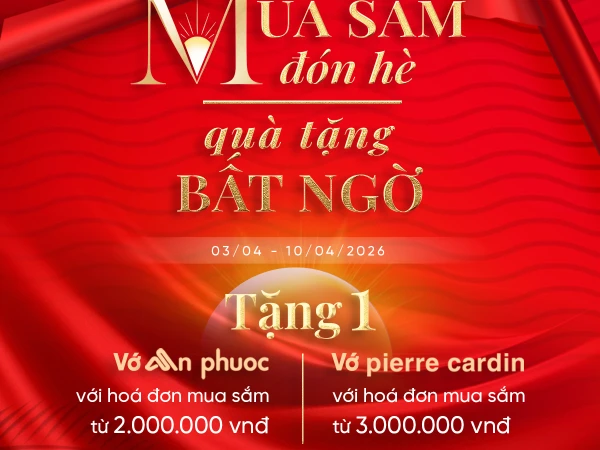 🎁 MUA SẮM ĐÓN HÈ – QUÀ TẶNG BẤT NGỜ
