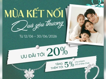 MÙA KẾT NỐI - QUÀ YÊU THƯƠNG VỚI TRANG SỨC CHỈ TỪ 10 TRIỆU