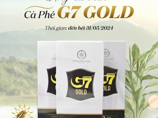 NHẬN NGAY BỘ “GIFT KIT” G7 GOLD MỚI với hóa đơn bất kỳ từ 200.000đ.