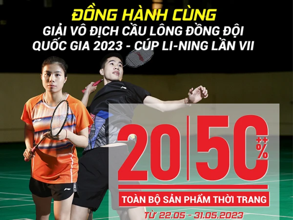 Li-Ning đồng hành cùng Giải cầu lông đồng đội Quốc gia 2023 - Tranh cúp Li-Ning lần thứ VII