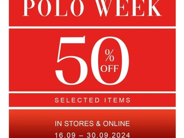 POLO WEEK - GIẢM GIÁ LÊN ĐẾN 50% TẠI HỆ THỐNG CỬA HÀNG NINOMAXX CONCEPT!