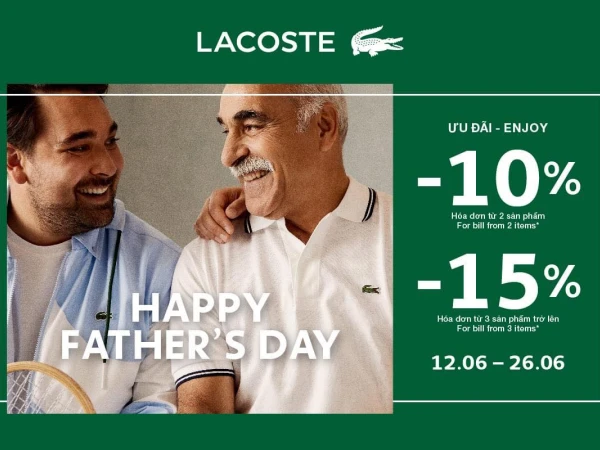 LACOSTE HAPPY FATHER’S DAY