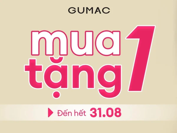 GUMAC_BÙNG NỔ MUA 1 TẶNG 1
