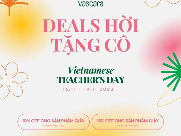 DEALS HỜI TẶNG CÔ - VIETNAMESE TEACHER'S DAY