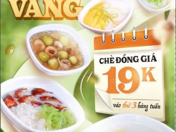 THỨ 3 VUI VẺ - CHÈ HUẾ CHỈ 19K!