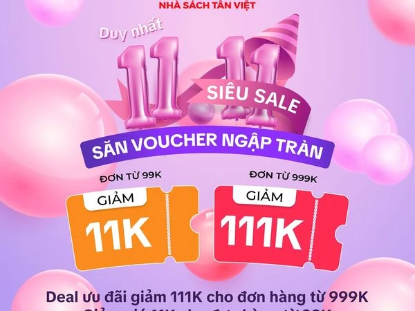 Nhà Sách Tân Việt dành tặng các bạn độc giả chương trình ưu đãi cực hấp dẫn