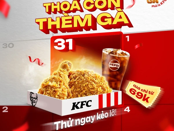 Trước Thềm Năm Mới THỎA CƠN THÈM GÀ CÙNG KFC