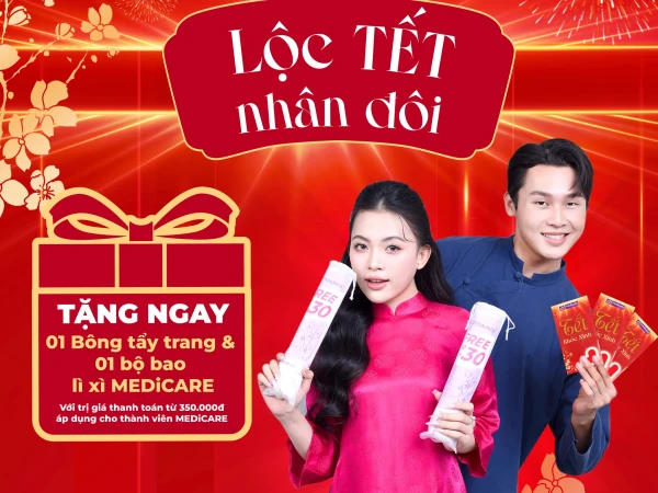 MEDICARE - LỘC TẾT NHÂN ĐÔI