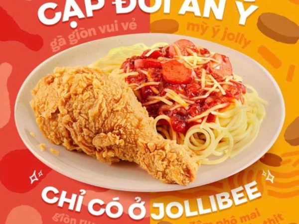 JOLLIBEE - CẶP ĐÔI ĂN Ý CHỈ CÓ TẠI JOLLIBEE