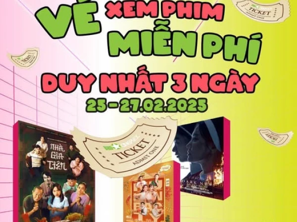 BHD - TẶNG VÉ XEM PHIM MIỄN PHÍ