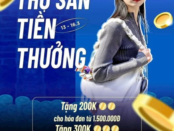 SĂN TIỀN THƯỞNG LÊN ĐẾN 300.000Đ KHI MUA SẮM TẠI MLB
