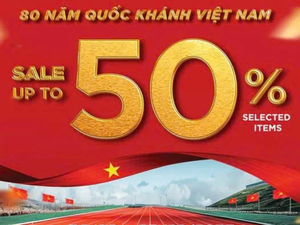 SALE TƯNG BỪNG, MỪNG QUỐC KHÁNH | 𝐒𝐀𝐋𝐄 𝐔𝐏 𝐓𝐎 𝟓𝟎%