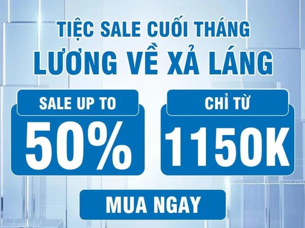 TIỆC SALE CUỐI THÁNG - LƯƠNG VỀ XẢ LÁNG