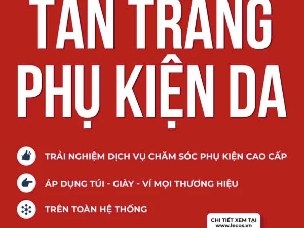 LECOS – MIỄN PHÍ TÂN TRANG PHỤ KIỆN DA