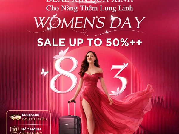 𝐖𝐎𝐌𝐄𝐍’𝐒 𝐃𝐀𝐘 𝟖/𝟑 | DEAL XỊN QUÀ XINH – CHO NÀNG THÊM LUNG LINH CÙNG SAKOS