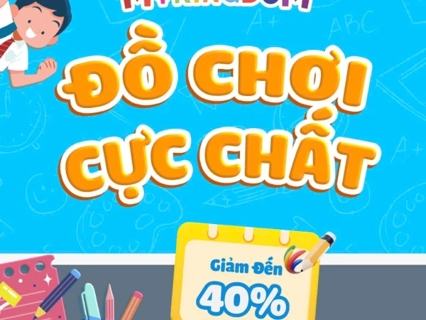 ĐỒ CHƠI CỰC CHẤT - ƯU ĐÃI ĐẾN 40%