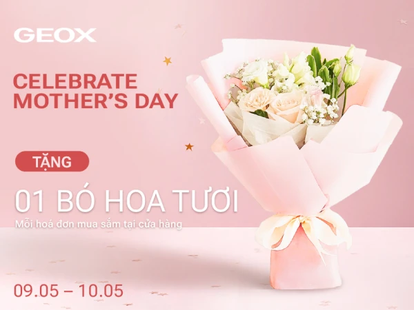 💐 CELEBRATE MOTHER’S DAY WITH GEOX 💐