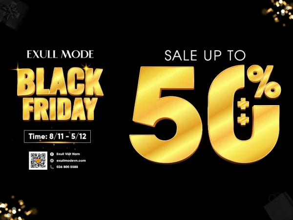 ⚡️ Exull - Vincom Hà Tĩnh Black Friday 2024: Phong Cách Thời Trang – Giá Siêu Hấp Dẫn! ⚡️