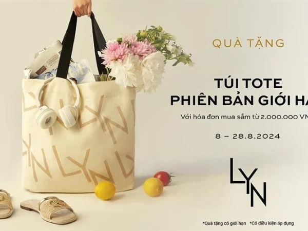 QUÀ TẶNG - TÚI TOTE LYN PHIÊN BẢN GIỚI HẠN