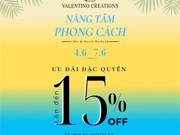 NÂNG TẦM PHONG CÁCH | MIX & MATCH WEEKEND