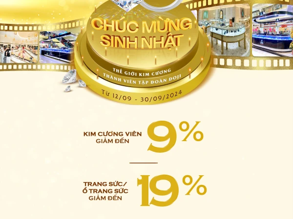 THẾ GIỚI KIM CƯƠNG - VINCOM HÀ TĨNH - ƯU ĐÃI MỪNG THẾ GIỚI KIM CƯƠNG TUỔI 19