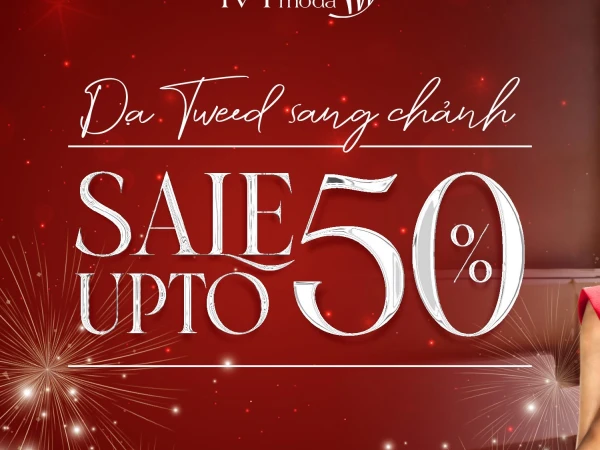 IVY MODA ✨ TWEED UP YOUR WINTER | SALE UPTO 50%✨ TỪ NGÀY 22/12/2024  - 1/1/2025