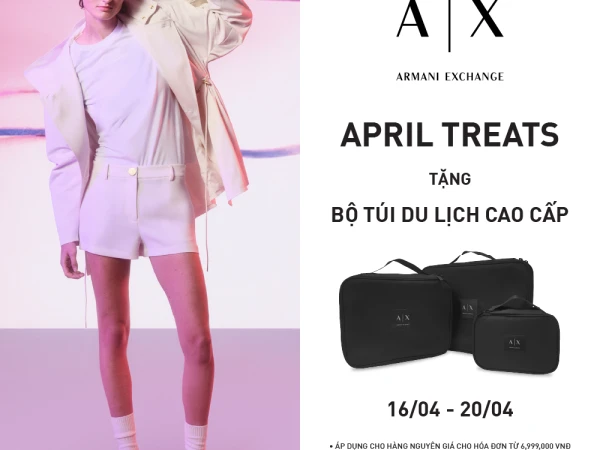 ARMANI EXCHANGE | APRIL TREATS