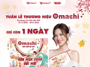 [Chỉ còn 1 ngày] - TUẦN LỄ THƯƠNG HIỆU OMACHI