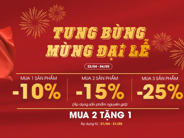 SALE TƯNG BỪNG - MỪNG ĐẠI LỄ