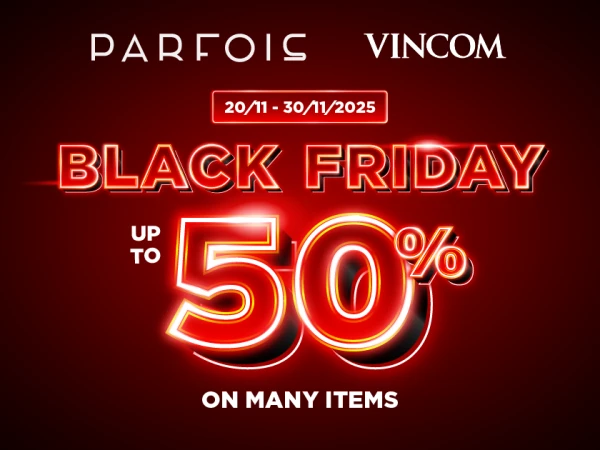 PARFOIS | BLACK FRIDAY SALE UP TO 50% 🔥