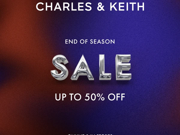 CHARLES & KEITH: End of Season Sale